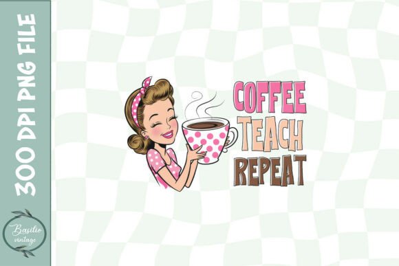Funny Teacher Coffee PNG for Crafts & Graphics