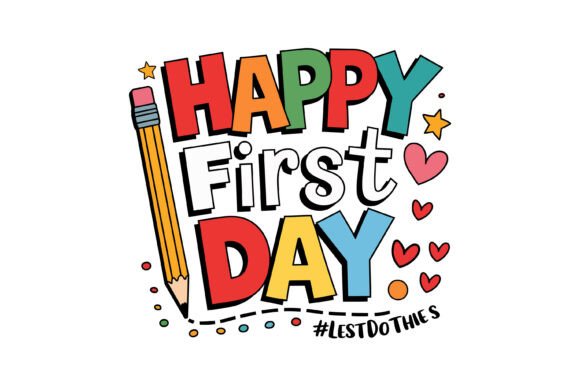 Happy First Day School Design: Graphics for Crafts