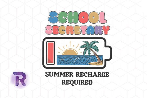 School Secretary Summer Recharge PNG: Graphics for Crafts