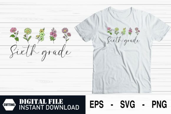 Sixth Grade Vibes Graphics for Crafts