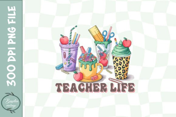 Teacher Life Coffee Cups PNG for Graphics & Crafts